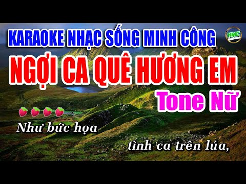 Ngợi Ca Quê Hương Em Karaoke Nhạc Sống Cha Cha Tone Nữ Cực Dễ Hát | Nhạc Sống Minh Công