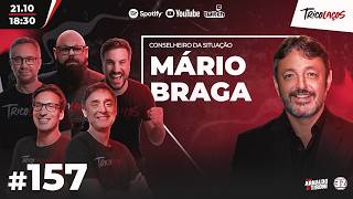 MÁRIO BRAGA (CONSELHEIRO DA SITUAÇÃO) - TRICOLAÇOS #157