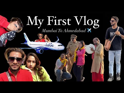 Mumbai To Ahmedabad✈️ | My First Vlog | Queen Maiz | Song Shoot BTS