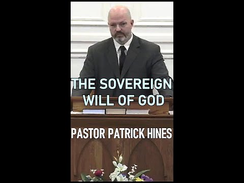 The Sovereign Will Of God - Pastor Patrick Hines Sermon #shorts #christianshorts #Jesus #JesusChrist