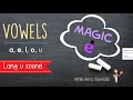 Magic 'e' and Vowel Sounds