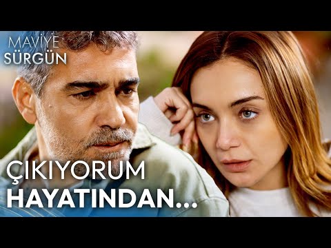 Birbirimizi Kötü Hatırlamayalım! - Maviye Sürgün