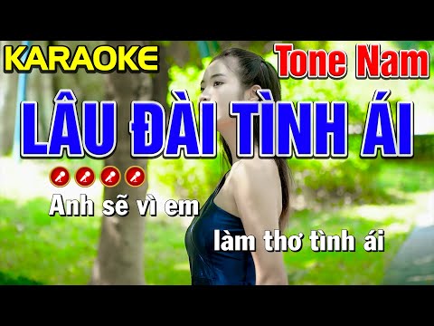 ✔ LÂU ĐÀI TÌNH ÁI Karaoke Tone Nam  | Bến Tình