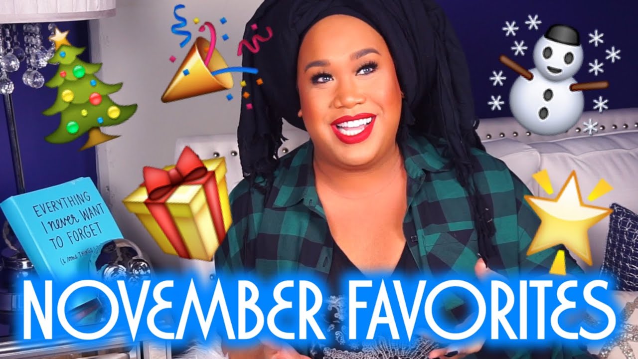 November Favorites PatrickStarrr