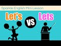 Distinguishing Between Let's and Lets