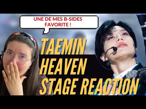 Vidéo REACTION TO TAEMIN LIVE STAGE  HEAVEN god his voice ENG 