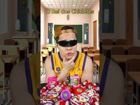O Rei dos Chicletes 😎 #asmr #funny #escola