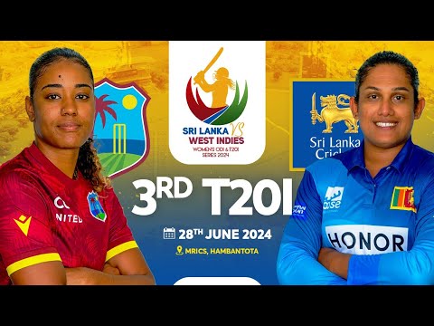 🔴 LIVE | 3rd T20 - West Indies Women's Tour of Sri Lanka 2024