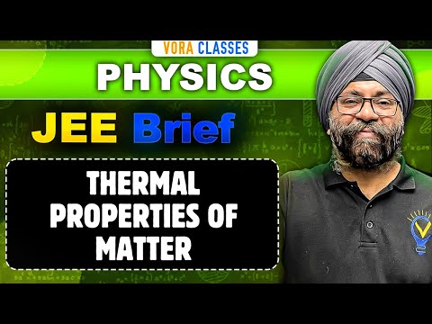 JEE Brief: Thermal Properties of matter | Physics One Shot | JEE Mains and Advanced