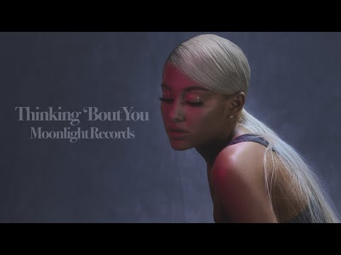 Ariana Grande - thinking 'bout you (Sad Version)