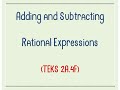Exploring Adding and Subtracting Rational Functions