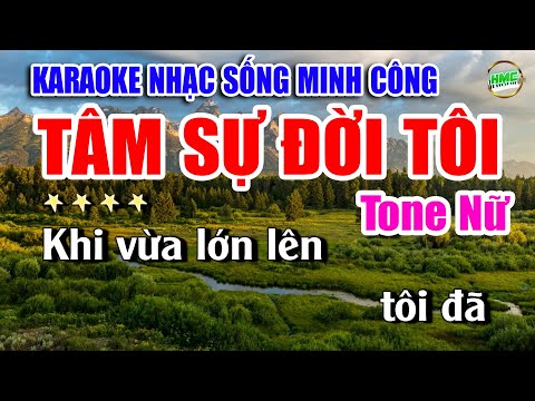 Karaoke Nhạc Sống Tone Nữ Dễ Hát | Chọn Lọc Nhạc Trữ Tình BOLERO – TÂM SỰ ĐỜI TÔI