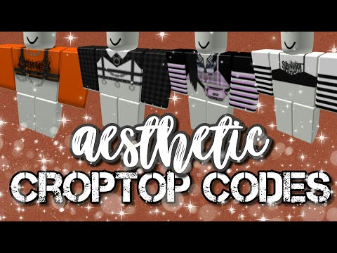 Crop Top Codes For Roblox 07 2021