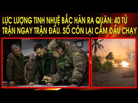 Mới nhất - Lực lượng tinh nhuệ Bắc Hàn ra quân: 40 tử trận ngay trận đầu. Số còn lại cắm đầu chạy