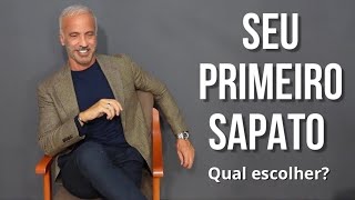 Qual o sapato escolher, cavalheiro?