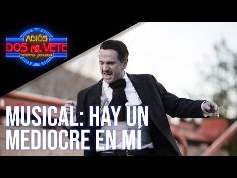Musical: Hay un mediocre en mí | Adiós, dos mil vete | José Mota