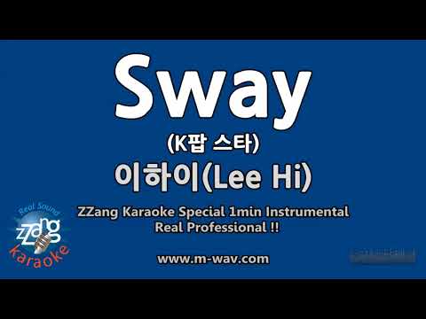 이하이(Lee Hi)-Sway (Pussycat Dolls) (K팝 스타) (1 Minute Instrumental) [ZZang KARAOKE]