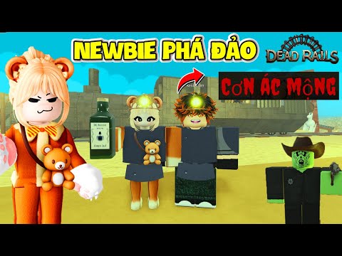 GẤU MORA GÁNH NEWBIE KEN MC PHÁ ĐẢO CHẾ ĐỘ NIGHT MARE  [DEAD RAILS]
