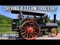 Steam Tractor Operation and Challenges