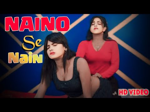 Naino Se Nain | Lesbian Love Story | Cute Love Story| Hindi Song 2024 | Romintic Lasbian Love Story|