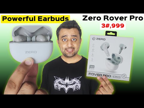 Best Earbuds Under 4000 - 70H Massive Playtime - Zero Lifestyle Rover Pro Review - 74% OFF