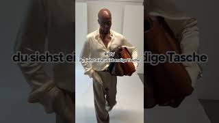 Die Handtasche muss lebendig sein!