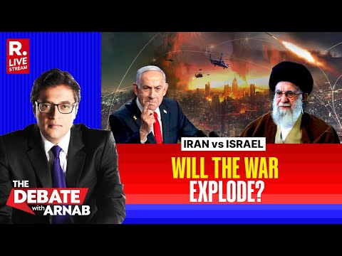 Debate With Arnab: Iran vs Israel Rages On In West Asia As Tehran Braces For More Strikes