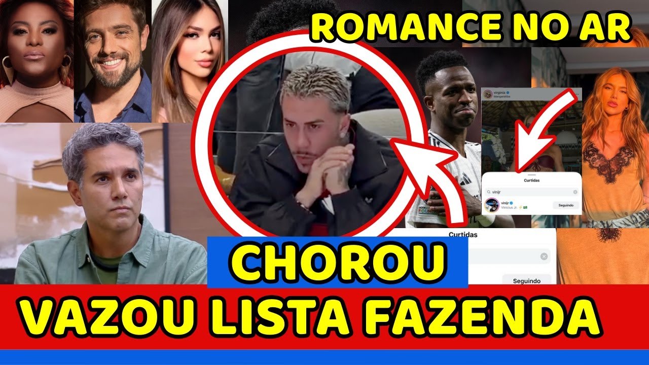 VIRGÍNIA e AFFAIR DESCOBERTOS VAZA LISTA DA FAZENDA e NOME RENDE MC Daniel CHORANDO e+