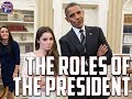 Roles and Responsibilities of the President