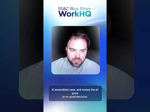 SS&C Blue Prism WorkHQ Solution Use Case