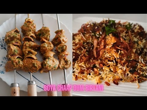 Soya Chaap Tikka Dum Biryani Recipe | सोया चाप दम बिरयानी | Easy Biryani Recipe