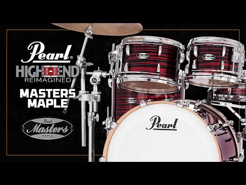 Pearl Drums MASTERS MAPLE • High-End Reimagined