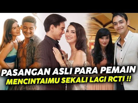 Jarang Diketahui! Inilah Pasangan Asli Para Pemain Sinetron Mencintaimu Sekali Lagi RCTI !