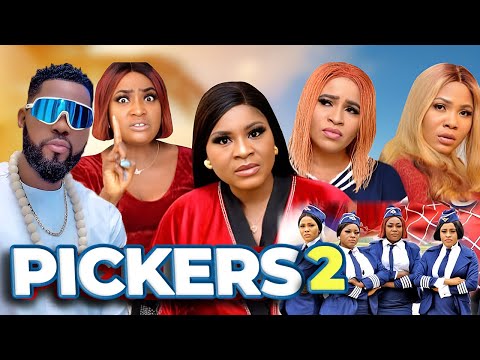 PICKERS 2 {FULL MOVIE} - DESTINY ETIKO MOVIES, LIZZY GOLD, NOLLYWOOD MOVIES 2024 LATEST FULL MOVIES