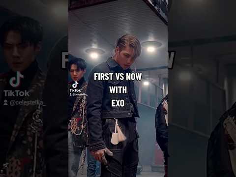 Vidéo FIRST vs NOW - with EXO #kpopshorts #exo