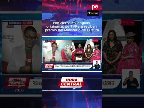 Noticieros en lenguas originarias de TVPerú reciben premio del Ministerio de Cultura
