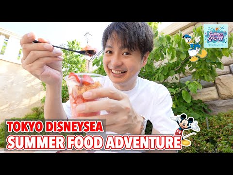 Trying Summer New Foods at DisneySea “Summer Cool-off”!  What to Eat & New Show Watching Tips Ep.582