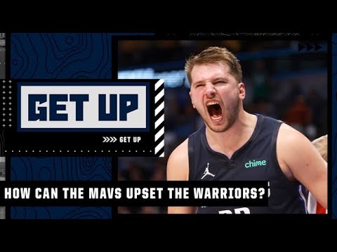 How can the Mavericks UPSET the Warriors? Get Up debates video clip