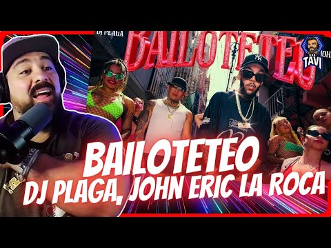 REACCION A Bailoteteo - DJ Plaga, John Eric La Roca (Video Oficial)