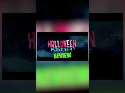 Halloween Pussy Trap Kill Kill! #moviereview