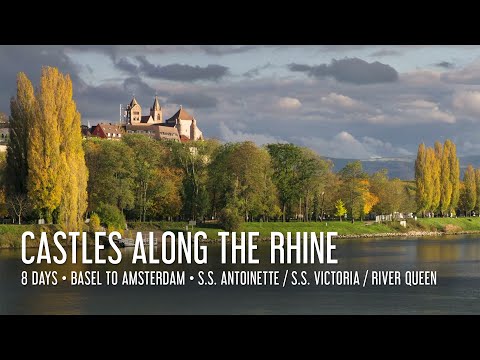 Castles Along the Rhine Itinerary: Amsterdam to Basel