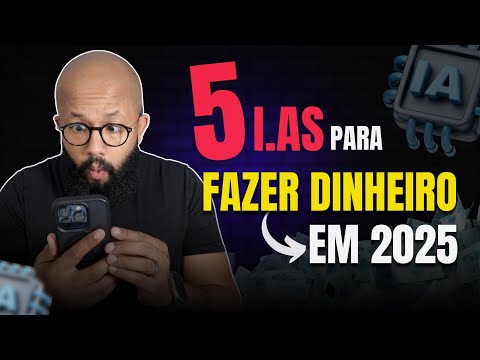 5 Inteligências Artificias para fazer dinheiro ONLINE EM 2025