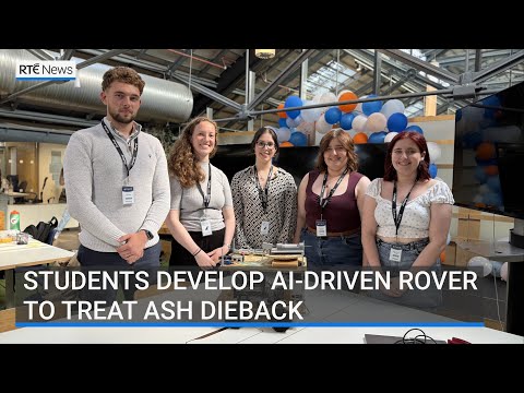 YouTube video thumbnail: Students From Four Irish Universities Have Developed an AI-Driven Rover to Treat ash Dieback