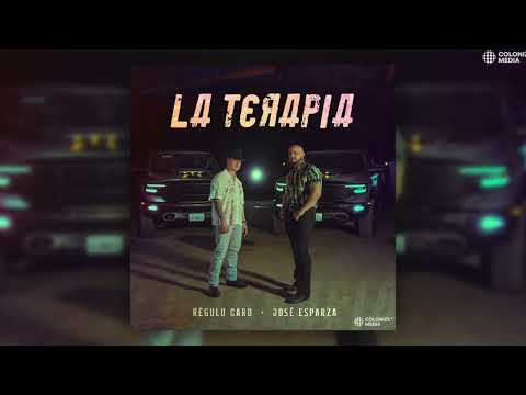 José Esparza & Regulo Caro - La Terapia