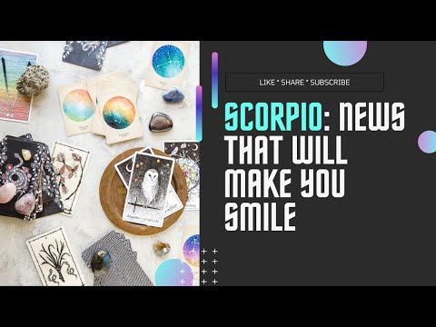 SCORPIO! YOUR GOOD NEWS REPORT IS READY!