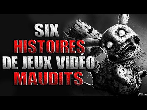 6 Histoires de jeux-vidéo maudits - Compilation de Creepypasta FR