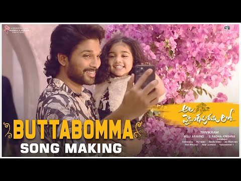 Butta Bomma Song Making | Ala Vaikunthapurramuloo | Allu Arjun - Pooja Hegde | Trivikram | Thaman S