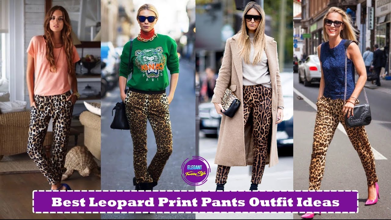 Best Leopard Print Pants Outfit Ideas | How To Style and Wear Leopard Print Pants