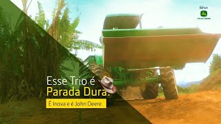Esse trio é parada dura! Inova Máquinas - John Deere