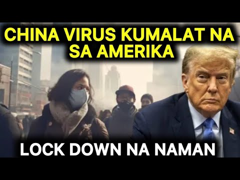 KUMPIRMADO NA! VIRUS ng CHINA KUMALAT NA sa AMERIKA, INDIA at MALAYSIA